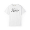 T-Shirt Unisex | Appelé pour Servir