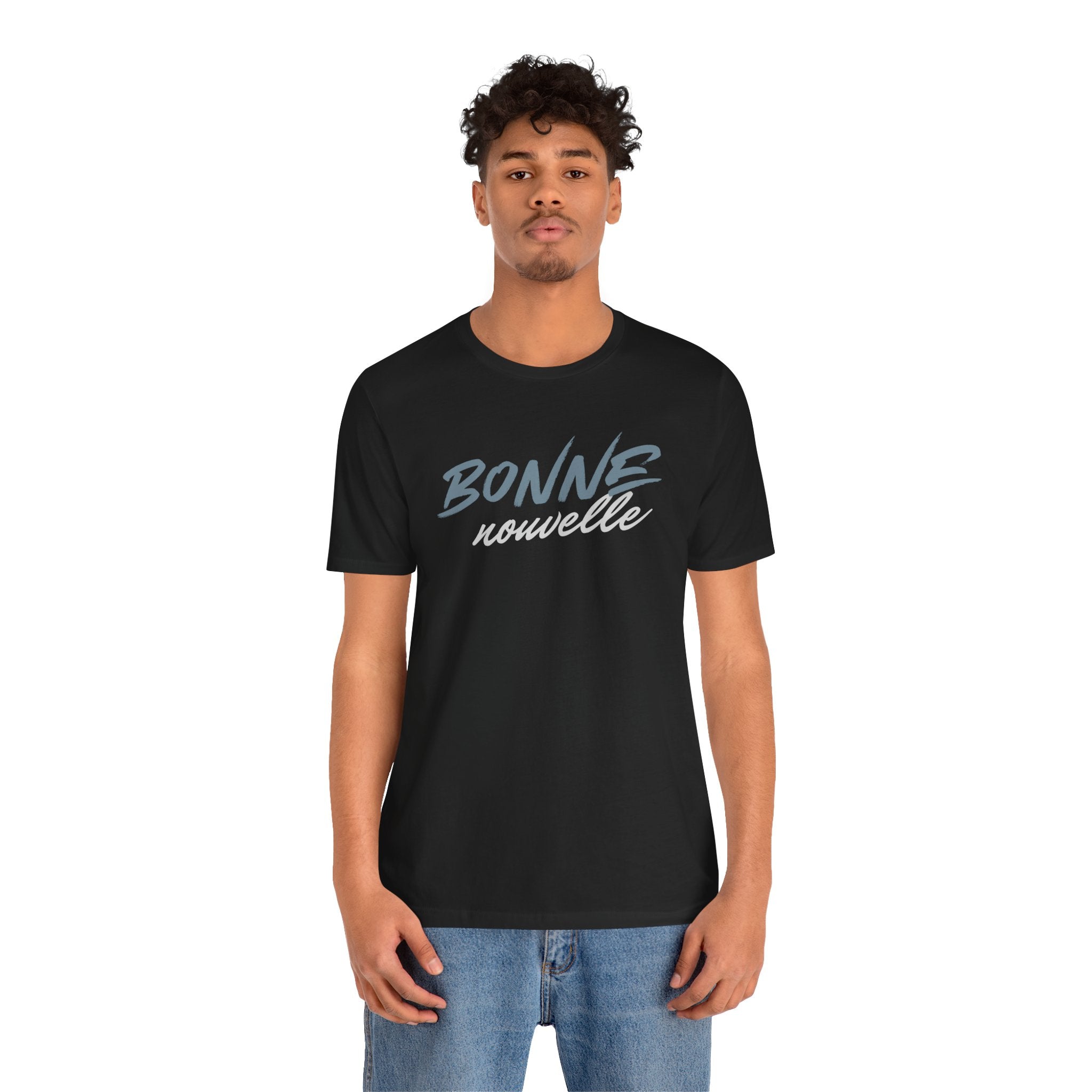 T-Shirt Unisex | Bonne nouvelle
