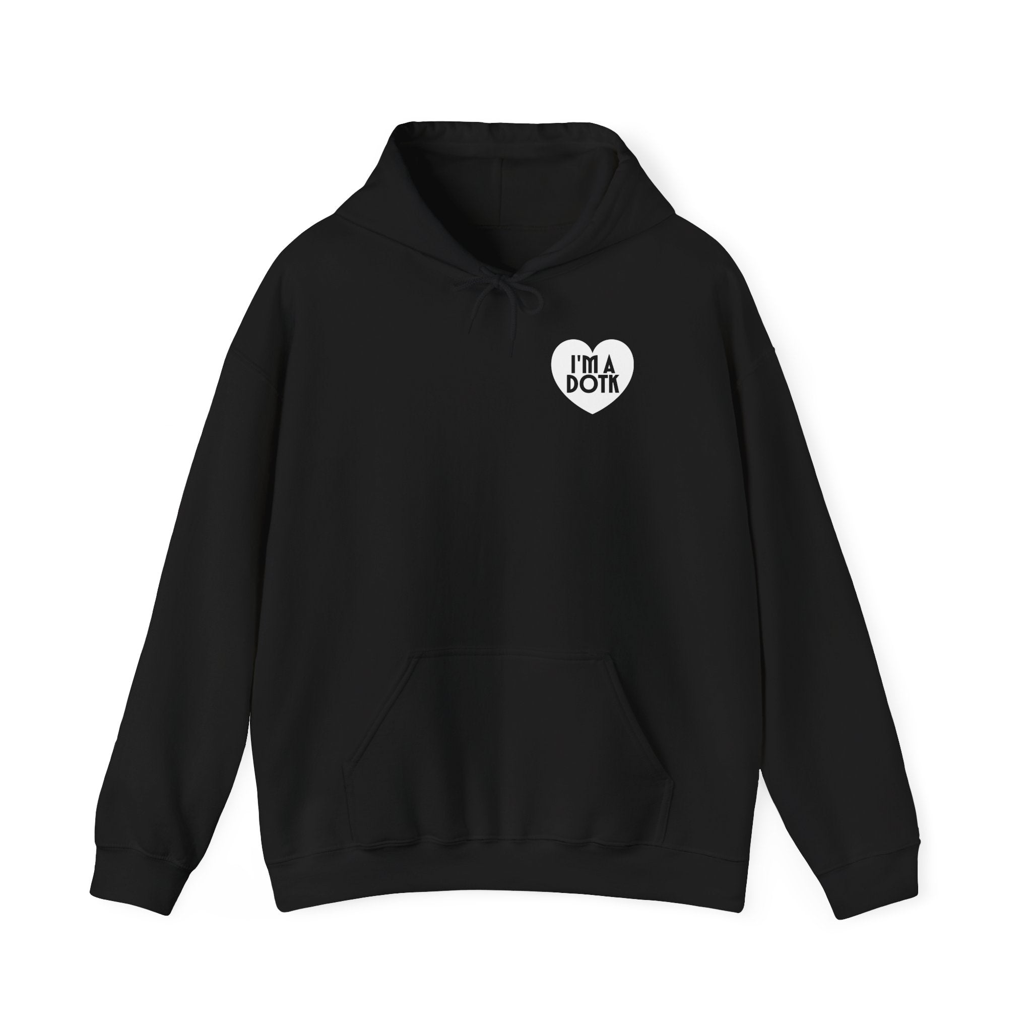 Hooded Sweatshirt - I'M DOTK ( Je suis la fille du Roi - I'M Daughter of the King)