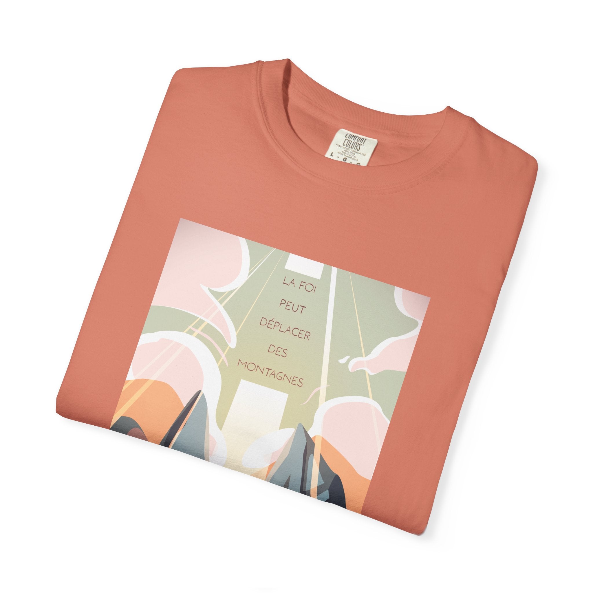 T-Shirt Unisex | La foi peut déplacer les montagnes