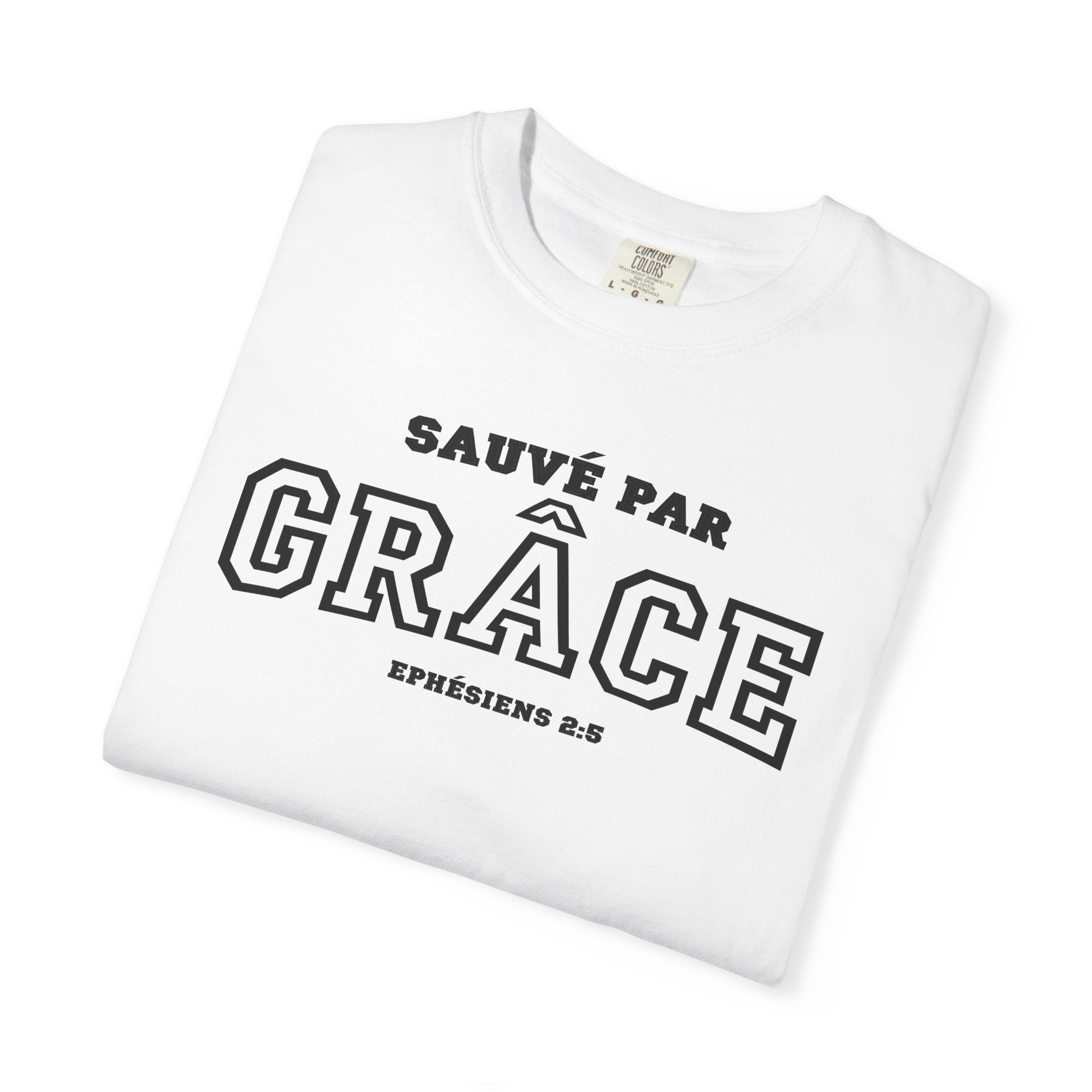 T-shirt | Sauvé Par Grâce