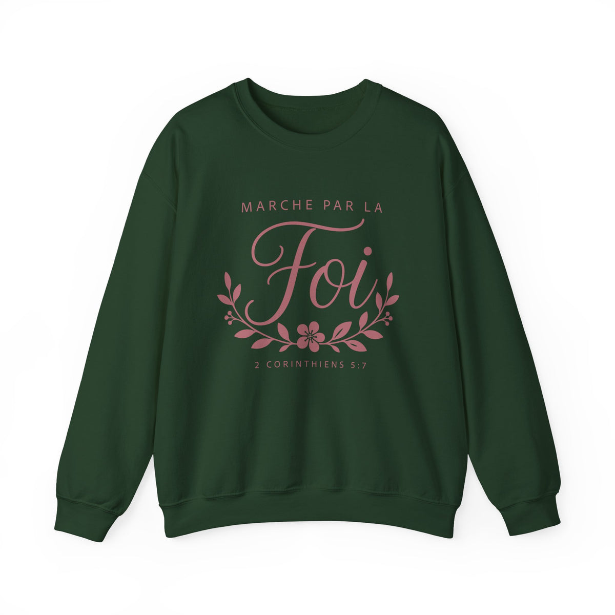 Crewneck Sweatshirt | “Marche par la Foi” Floral French Faith Pullover