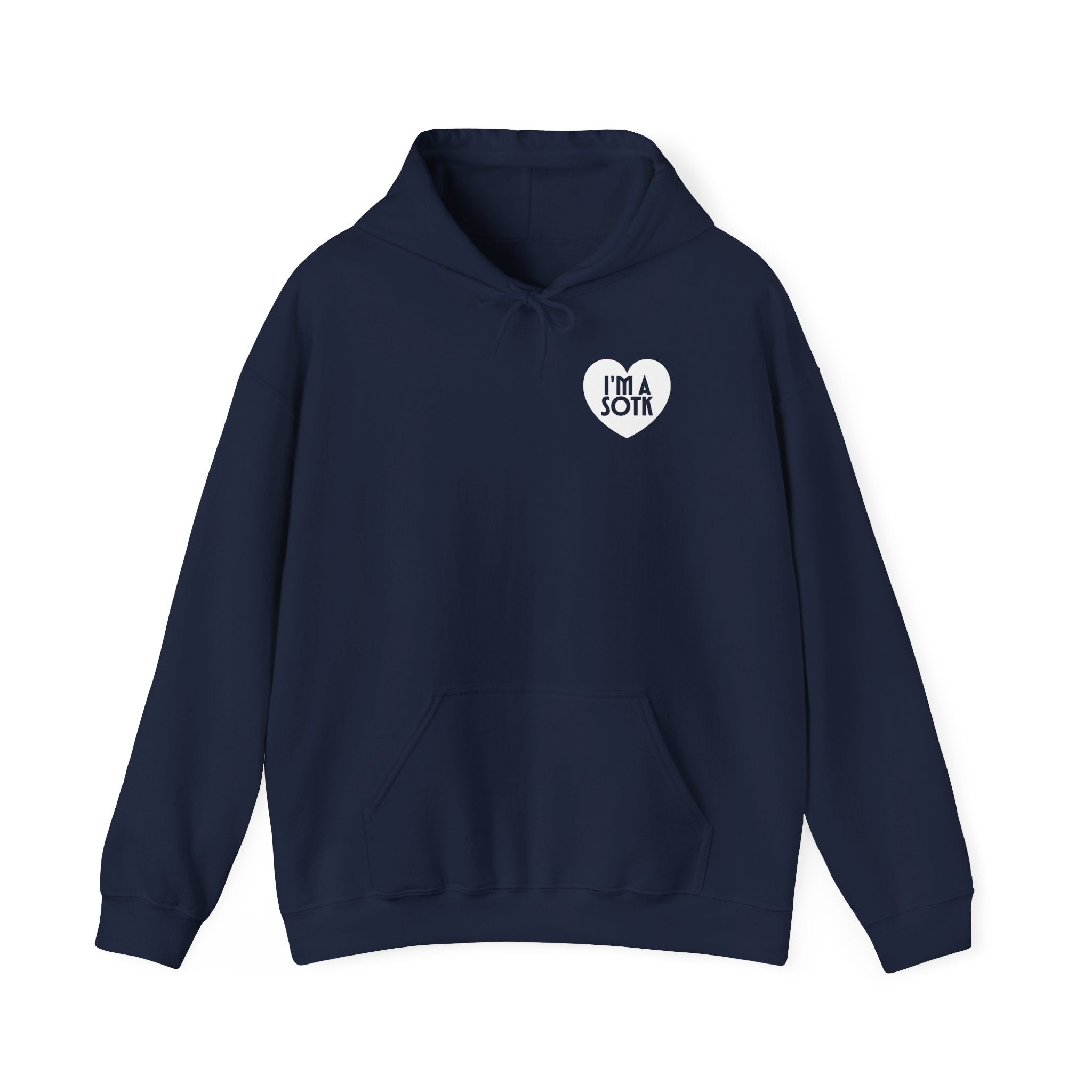 Hooded Sweatshirt - I'M SOTK ( Je suis un fils du Roi - I'm a son of the King)