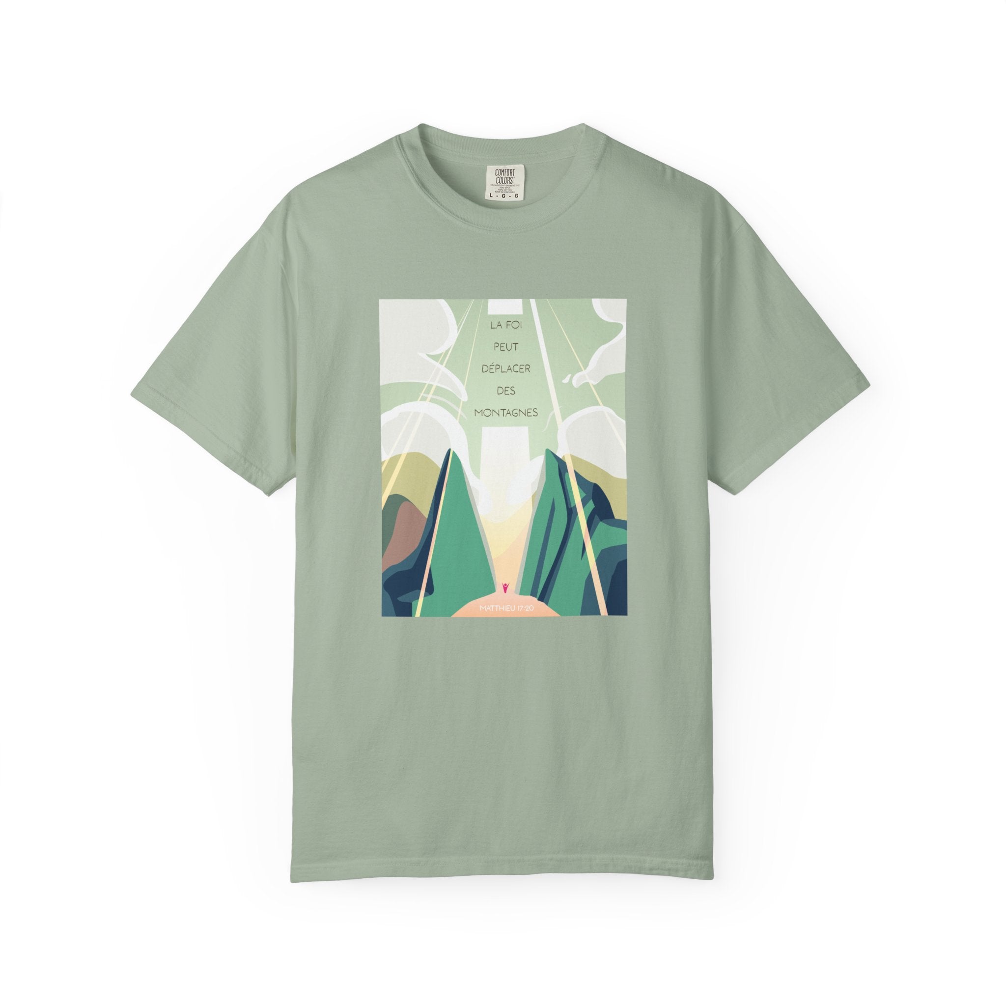 T-Shirt Unisex | La foi peut déplacer les montagnes