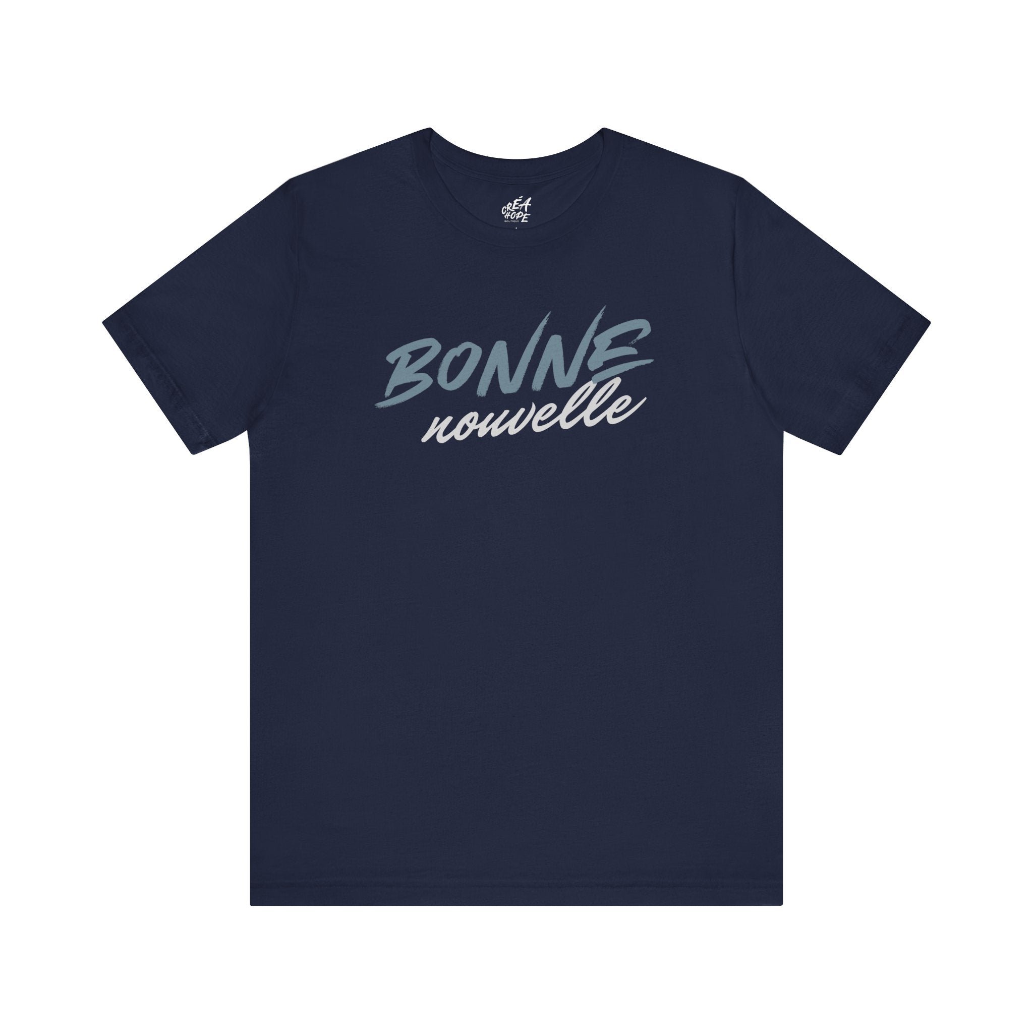T-Shirt Unisex | Bonne nouvelle