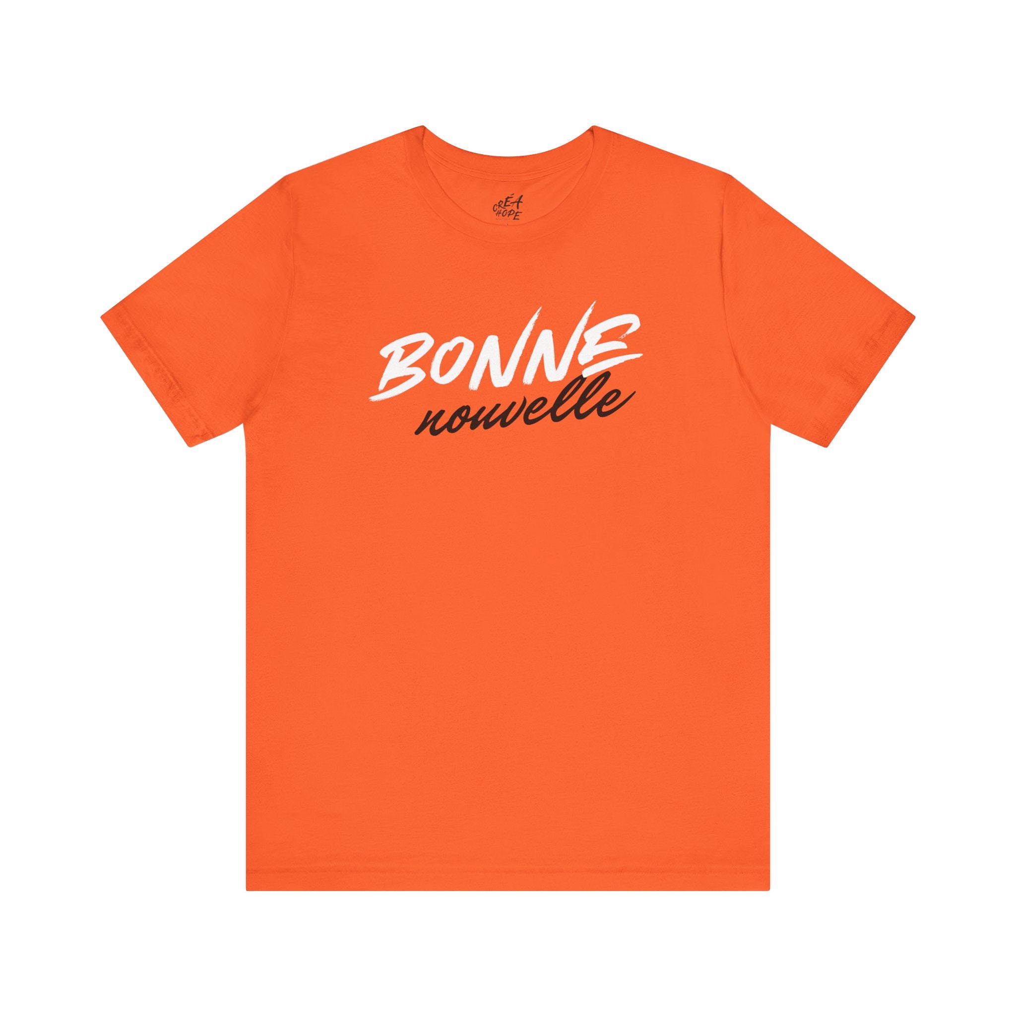 T-Shirt Unisex | Bonne nouvelle