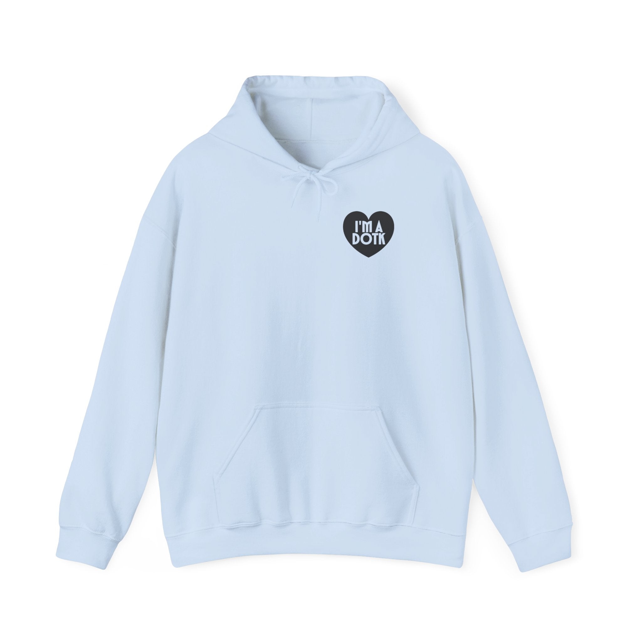 Hooded Sweatshirt - I'M DOTK ( Je suis la fille du Roi - I'M Daughter of the King)
