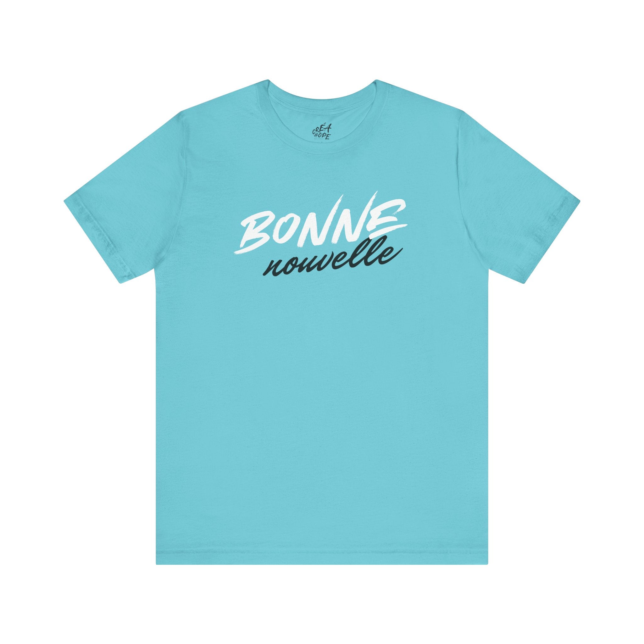 T-Shirt Unisex | Bonne nouvelle