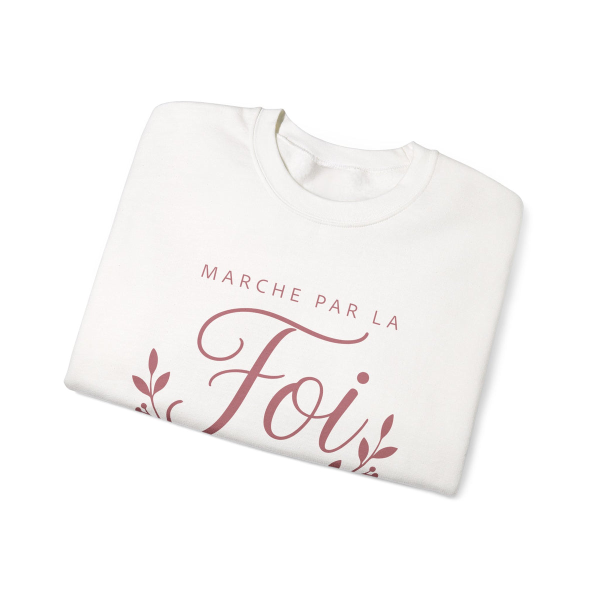 Crewneck Sweatshirt | “Marche par la Foi” Floral French Faith Pullover