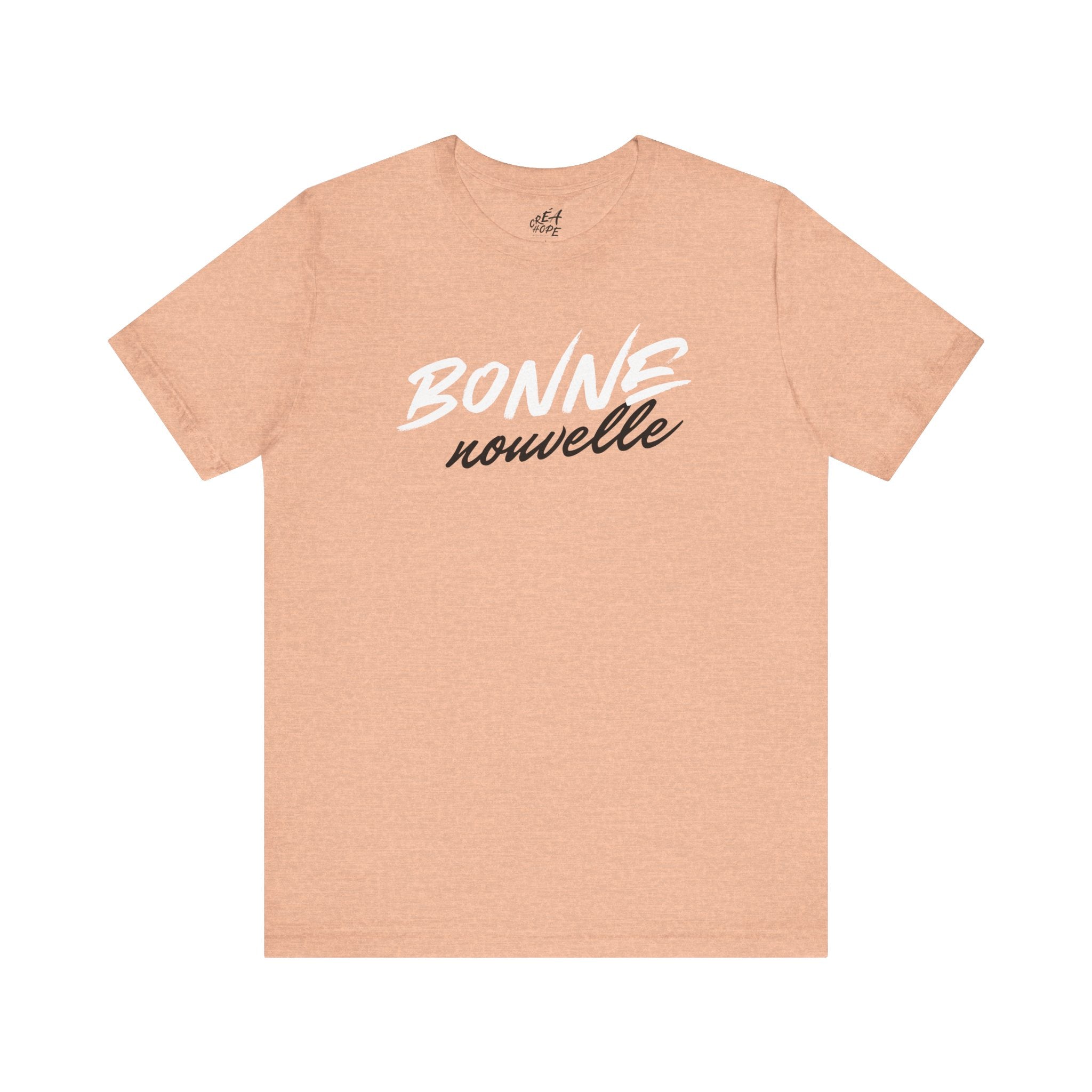 T-Shirt Unisex | Bonne nouvelle